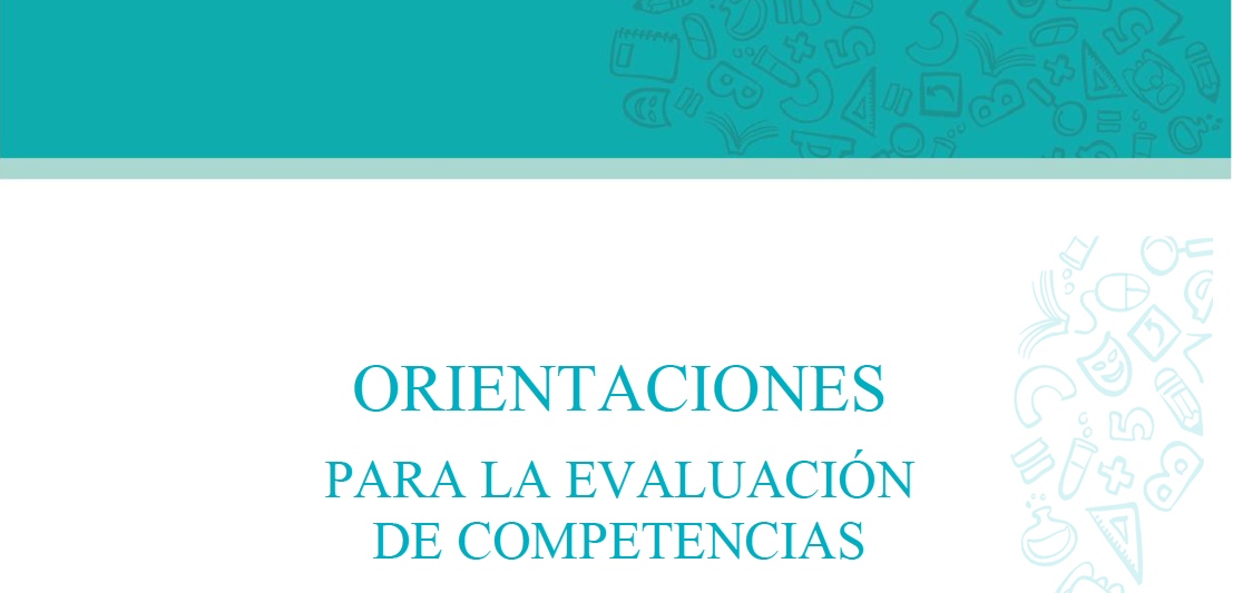 ORIENTACIONES PARA LA EVALUACIÓN DE COMPETENCIAS